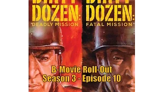 B-Movie Roll-Out: "Dirty Dozen 3" & "Dirty Dozen 4" (1987-88)