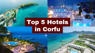 Top 5 Hotels in Corfu Greece [2024]