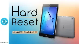 Hard Reset HUAWEI MediaPad T3 | Factory Reset