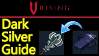 V Rising dark silver ingot guide, how to make weapons, tools, recipes