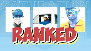 Ranking Every Song off the Saturation Trilogy