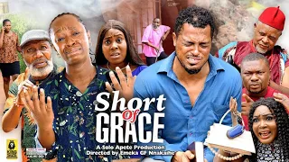 SHORT OF GRACE  7&8(NEW TRENDING MOVIE) - VAN VICKER,LUCHY DONALDS LATEST NOLLYWOOD MOVIE
