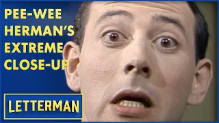 Pee-Wee Herman Gets Extremely Close To Dave | Letterman