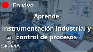 En vivo - Clase 1 Instrumentación Industrial y control de procesos