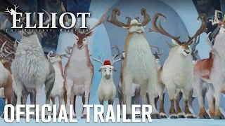 If you follow your heart you can do anything #Elliot: The Littlest Reindeer Official Trailer