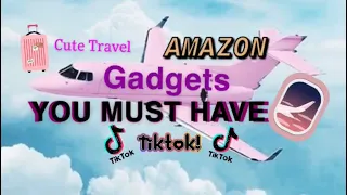 Travel Amazon Gadgets You Must Have! (TikTok Compilation)