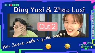 ENG SUB 20200519 Zhao Lusi & Ding Yuxi Live Chat Cut 2 | THE ROMANCE OF TIGER AND ROSE