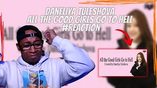 Daneliya Tuleshova - All The Good Girls Go to Hell (Billie Eilish Cover) Reaction
