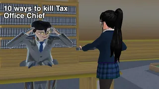 10 way to kill Tax Office Chief in Sakura School Simulator (shitpost) man i will never famous💀