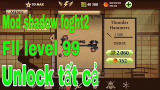 Shadow fight 2 -1.6.1 Full Level max 99 | Phan lâm phong