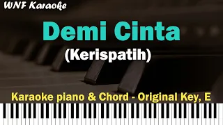 Kerispatih - Demi Cinta Karaoke Piano & Chord (Male Key)