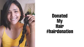 Donated My Hair💕 || Anupama Anandkumar || #donatedmyhair #hairdonationforcancerpatient #anupama