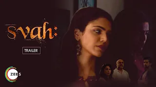 Svah! So Be It | Official Trailer | A ZEE5 Original | Streaming Now on ZEE5