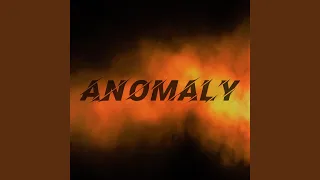 Anomaly