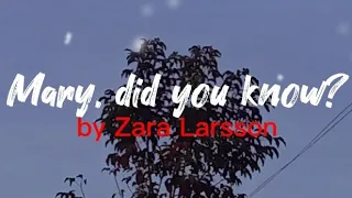 Zara Larsson - Mary, did you know? Lyrics Christmas Special