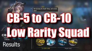 Arknights - CB-5 to CB-10 Low Rarity & Easy Build Squad