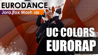 Uc Colors - Give me time & U got the Rhythm (Jora.jfox eurorap Mash up)