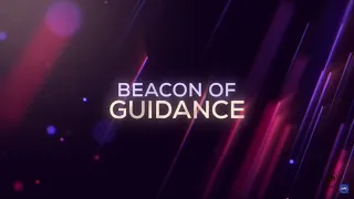 Beacon Of Guidance | Episode 19