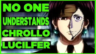 The Mind of CHROLLO LɄ₵łL₣ɆR (Hunter X Hunter)