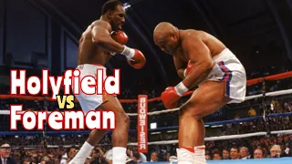 Evander Holyfield versus George Foreman Highlights