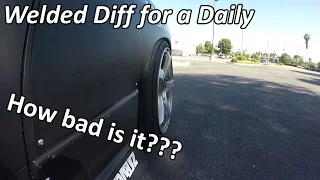 Daily Driving With a Welded Diff | How Bad Is It?