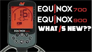Minelab Equinox 900 and 700| What is new with the new minelab equinox