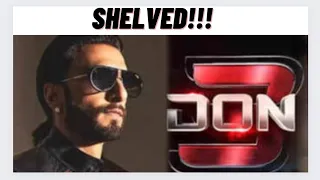 Don 3 Shelved|Fall of Ranveer Singh & Farhan Akhtar