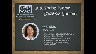 2018 Spring Parents Dyslexia Summit; Evaluations by Maria Toglia