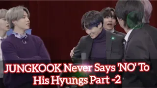 JUNGKOOK Never Says 'NO' To His Hyungs