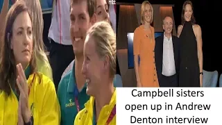 Campbell sisters open up in Andrew Denton interview