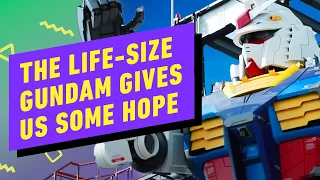 The Life-Size Gundam Gives Us Hope In These Crappy Times