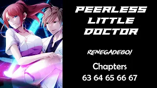 Peerless Little Doctor Chapter 63, 64, 65, 66 & 67 English Sub |  Read pld #manhua english