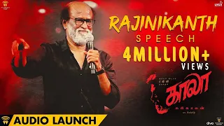 Rajinikanth speech at Kaala Audio Launch | Dhanush | Pa Ranjith | Santhosh Narayanan