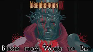 Ranking the Bosses of Blasphemous 2 from Worst to Best