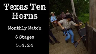 Texas Ten Horns Monthly Match 5.4.24