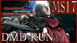 Rest Is Silence | Devil May Cry 4:SE - MS17 - [DMD RUN]  - Expert Playthrough | Road To DMC5