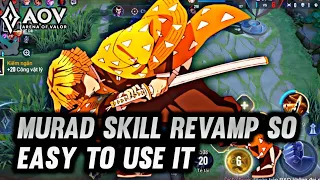 AOV : MURAD REVAMP GAMEPLAY | EASY TO USE IT - ARENA OF VALOR