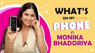 What’s On My Phone Ft. Monika Bhadoriya | Phone Secrets Revealed | India Forums