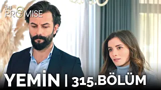 Yemin 315. Bölüm | The Promise Season 3 Episode 315