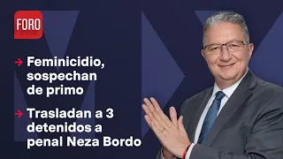 Trasladan a 3 detenidos a penal Neza Bordo / Noticias MX - 26 de abril de 2024