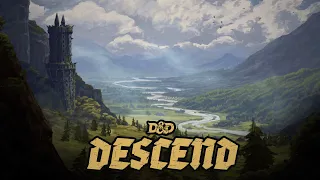 Episode 2, Part 1 | DESCEND | Live D&D