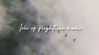 isle of flightless birds by Twenty One Pilots lyrics