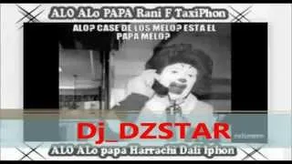 Dj_DzStar ♥ Allo PaPa 1 ♥ Remix__Cosanostra & Dortmund