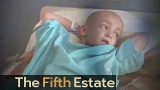 Controversial cancer treatment on children at a top Canadian hospital - The Fifth Estate