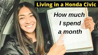 Living in a car: How much I spend in a month