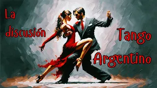 LA DISCUSIÓN (THE DISCUSSION) - Tango Argentino instrumental