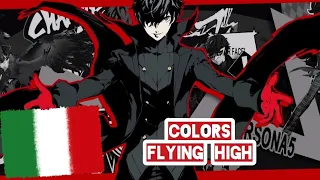 "Colors Flying High" da #persona5royal, traduzione dei lyrics in italiano 🇮🇹