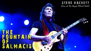 Steve Hackett  - The Fountain of Salmacis (Live at The Royal Albert Hall)