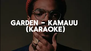 Garden - Kamauu (karaoke/instrumental) Original Key