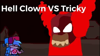 Hell Clown VS Tricky FNF